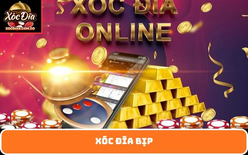 Xóc Đĩa Bịp