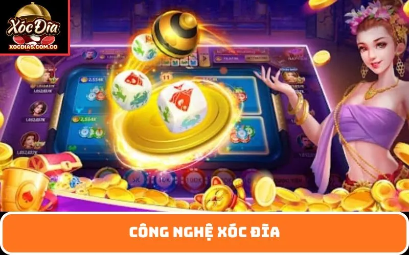 Công Nghệ Xóc Đĩa