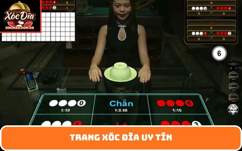 Trang Xóc Đĩa Uy Tín