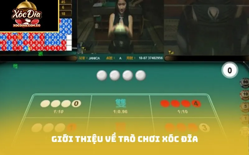 Giới thiệu về trò chơi xóc đĩa