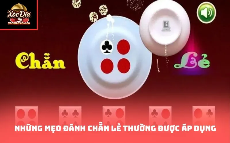 Những mẹo đánh chẵn lẻ thường được áp dụng