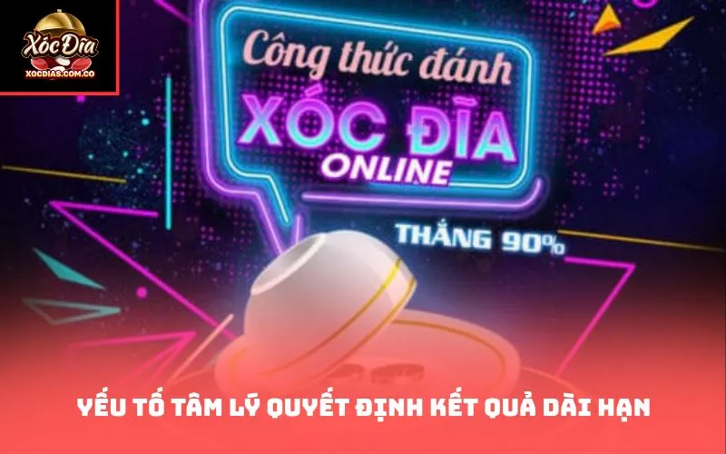 Yếu tố tâm lý quyết định kết quả dài hạn