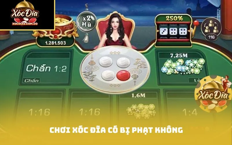 Chơi xóc đĩa có bị phạt không